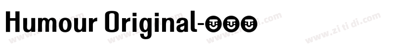 Humour Original字体转换